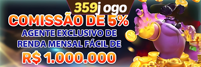 359jogo Comissão